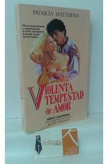 VIOLENTA TEMPESTAD DE AMOR