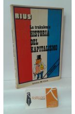 LA TRUKULENTA HISTORIA DEL KAPITALISMO