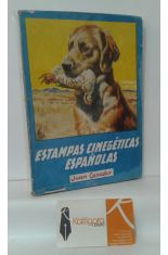 ESTAMPAS CINEGÉTICAS ESPAÑOLAS