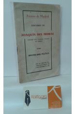 DISCURSO DE JOAQUN DEL MORAL, ABOGADO DEL ILUSTRE COLEGIO DE MADRID, SOBRE IMORALIDAD POLTICA EN LA SESIN EXTRAORDINARIA DE 5 DE OCTUBRE DE 1931