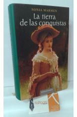 LA TIERRA DE LAS CONQUISTAS. ALMA DE HIGHLANDER III