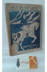 LA AMAZONA DE ESTELLA (POEMA DRAMTICO EN TRES JORNADAS) - VERSOS DE CIRCUNSTANCIAS