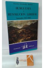 BURGUESÍA Y REVOLUCIÓN LIBERAL. SANTANDER, 1812-1840