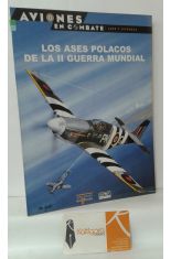 LOS ASES POLACOS DE LA II GUERRA MUNDIAL