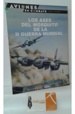 LOS ASES DEL MOSQUITO DE LA II GUERRA MUNDIAL