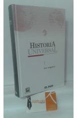 HISTORIA UNIVERSAL 1: LOS ORGENES