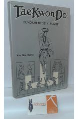 TAE KWON-DO. FUNDAMENTOS Y PUMSE