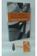 ESTA MAÑANA. MONTEVIDEANOS