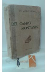 DEL CAMPO MONTAÑÉS. RECOPILACIÓN DE ARTÍCULOS PUBLICADOS EN LA HOJA AGRÍCOLA DE