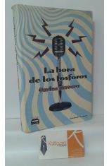 LA HORA DE LOS FÓSFOROS