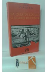 LA CASA DE LÚCULO O EL ARTE DE COMER