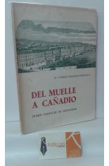DEL MUELLE A CAADO, HISTORIA DEL PRIMER ENSANCHE DE SANTANDER