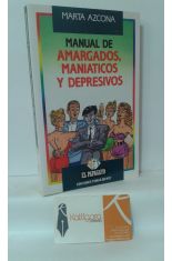 MANUAL DE AMARGADOS, MANITICOS Y DEPRESIVOS