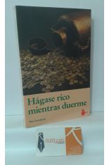 HÁGASE RICO MIENTRAS DUERME