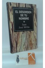 EL DESORDEN DE TU NOMBRE