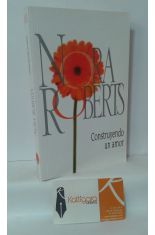CONSTRUYENDO UN AMOR
