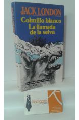 COLMILLO BLANCO - LA LLAMADA DE LA SELVA