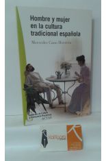 HOMBRE Y MUJER EN LA CULTURA TRADICIONAL ESPAOLA