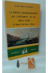LA DIFÍCIL MODERNIZACIÓN DE CANTABRIA EN EL SIGLO XVIII