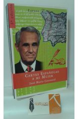 CARTAS ESPAÑOLAS A MI MUJER
