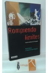 ROMPIENDO LMITES. LA GRAN AVENTURA DE EL LARGUERO