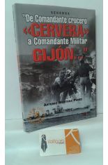 DE COMANDANTE CRUCERO CERVERA A COMANDANTE MILITAR GIJN