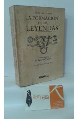 LA FORMACIÓN DE LAS LEYENDAS