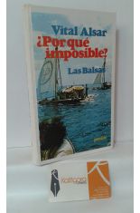 ¿POR QUÉ IMPOSIBLE? LAS BALSAS