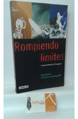 ROMPIENDO LÍMITES. LA GRAN AVENTURA DE EL LARGUERO