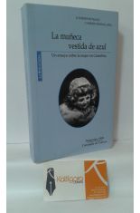 LA MUECA VESTIDA DE AZUL. UN ENSAYO SOBRE LA MUJER EN CANTABRIA