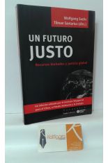 UN FUTURO JUSTO. RECURSOS LIMITADOS Y JUSTICIA SOCIAL