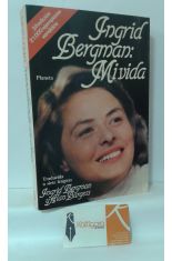INGRID BERGMAN: MI VIDA