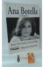 ANA BOTELLA. LA BIOGRAFA