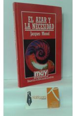 EL AZAR Y LA NECESIDAD
