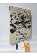 UNA REPÚBLICA SIN REPUBLICANOS