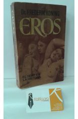 EROS. EL SEXO EN LA HISTORIA