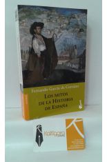LOS MITOS DE LA HISTORIA DE ESPAÑA