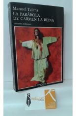LA PARÁBOLA DE CARMEN LA REINA