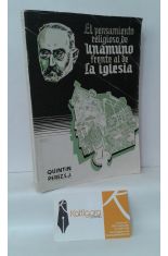 EL PENSAMIENTO RELIGIOSO DE UNAMUNO FRENTE AL DE LA IGLESIA