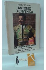 ANTONIO BIENVENIDA, HISTORIA DE UN TORERO