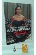 ISABEL PREYSLER, REINA DE CORAZONES