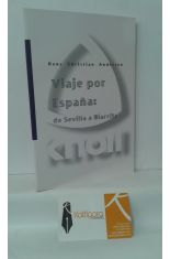 VIAJE POR ESPAÑA: DE SEVILLA A BIARRITZ