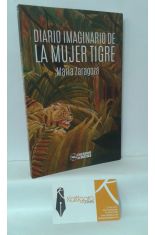 DIARIO IMAGINARIO DE LA MUJER TIGRE