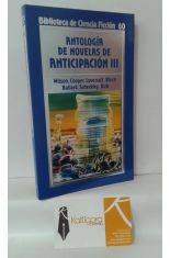 ANTOLOGÍA DE NOVELAS DE ANTICIPACIÓN 3