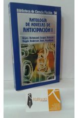 ANTOLOGÍA DE NOVELAS DE ANTICIPACIÓN I