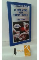 LA EDAD DE ORO DE LA CIENCIA FICCIÓN 2