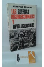 LAS GUERRAS INSURRECCIONALES Y REVOLUCIONARIAS