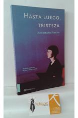 HASTA LUEGO, TRISTEZA. AUTOBIORAFÍA DE UNA DEPRESIÓN