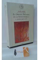 EL ORIENTE PRÓXIMO EN LA ANTIGÜEDAD, I (C.3000-330 A.C.)