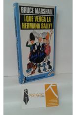 ¡QUE VENGA LA HERMANA SALLY!